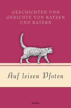 Auf leisen Pfoten - Geschichten und Gedichte von Katzen und Katern - Strümpel, Jan