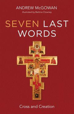Seven Last Words (eBook, ePUB)