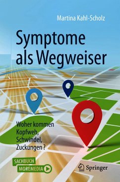 Symptome als Wegweiser (eBook, PDF) - Kahl-Scholz, Martina