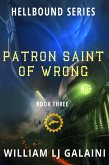 Patron Saint of Wrong (Hellbound, #3) (eBook, ePUB)