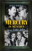 Mercury in München (eBook, ePUB)
