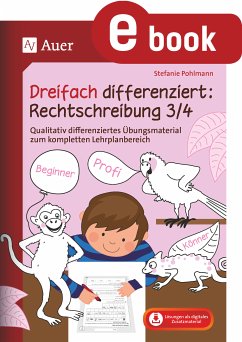Dreifach differenziert Rechtschreibung 3 4 (eBook, PDF) - Pohlmann, Stefanie