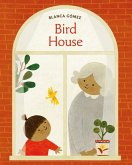 Bird House (eBook, ePUB)