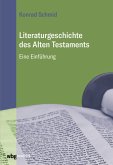Literaturgeschichte des Alten Testaments (eBook, ePUB)