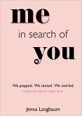 Me in Search of You (eBook, ePUB)