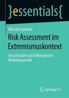 Risk Assessment im Extremismuskontext (eBook, PDF) - Logvinov, Michail