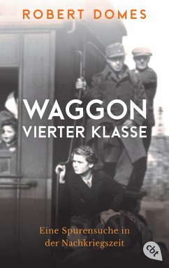 Waggon vierter Klasse (eBook, ePUB) - Domes, Robert