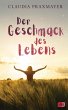 Der Geschmack des Lebens (eBook, ePUB) - Bild 1