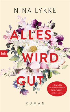 Alles wird gut (eBook, ePUB) - Lykke, Nina