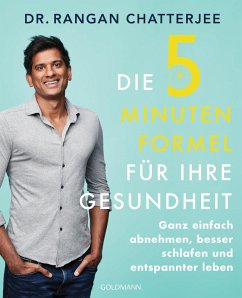 Die 5-Minuten-Formel für Ihre Gesundheit (eBook, ePUB) - Chatterjee, Rangan