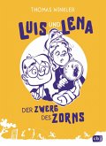 Der Zwerg des Zorns / Luis und Lena Bd.2 (eBook, ePUB)