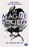 Die Nächste bist du / The Magpie Society Bd.1 (eBook, ePUB)