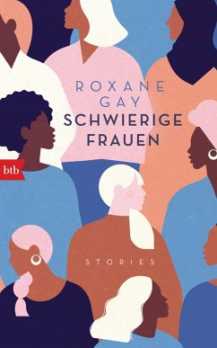 Schwierige Frauen (eBook, ePUB) - Gay, Roxane