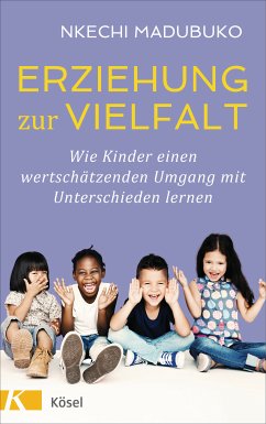 Erziehung zur Vielfalt (eBook, ePUB) - Madubuko, Nkechi