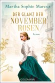 Der Glanz der Novemberrosen / Die Fünf-Schwestern-Saga Bd.1 (eBook, ePUB)