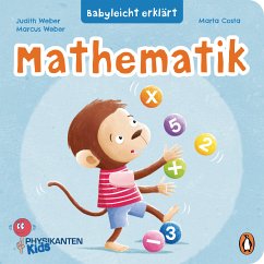 Babyleicht erklärt: Mathematik (eBook, ePUB) - Weber, Judith; Weber, Marcus