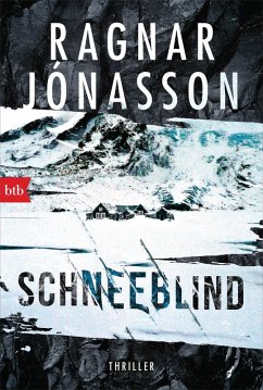 Schneeblind / Dark Iceland Bd.1 (eBook, ePUB) - Jónasson, Ragnar