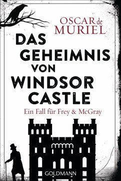 Das Geheimnis von Windsor Castle / Frey & McGray Bd.6 (eBook, ePUB) - Muriel, Oscar de