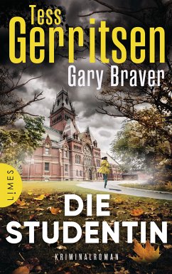 Die Studentin (eBook, ePUB) - Gerritsen, Tess; Braver, Gary