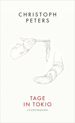 Tage in Tokio (eBook, ePUB) - Peters, Christoph