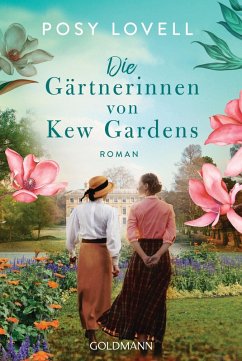 Die Gärtnerinnen von Kew Gardens (eBook, ePUB) - Lovell, Posy