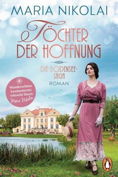 Töchter der Hoffnung / Bodensee Saga Bd.1 (eBook, ePUB) - Nikolai, Maria