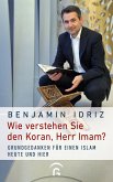 Wie verstehen Sie den Koran, Herr Imam? (eBook, ePUB)