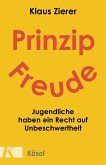 Prinzip Freude (eBook, ePUB)