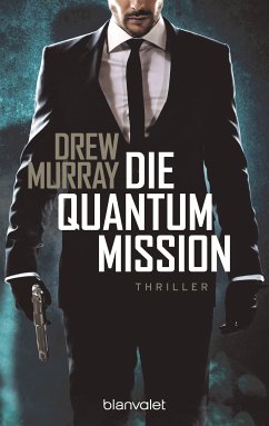 Die Quantum-Mission (eBook, ePUB) - Murray, Drew