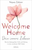 Welcome Home – Dein inneres Zuhause (eBook, ePUB)