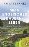 Mein englisches Bauernleben (eBook, ePUB)