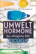 Umwelthormone - das alltägliche Gift... - Bild 1