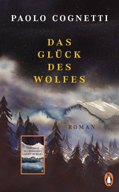 Das Glück des Wolfes (eBook, ePUB) - Cognetti, Paolo