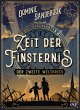 Zeit der Finsternis: Der Zweite... - Bild 1