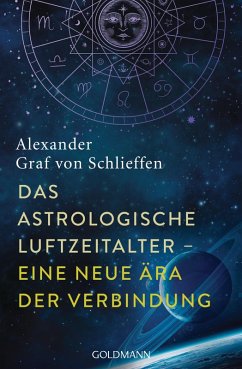 Das astrologische Luftzeitalter - eine neue Ära der Verbindung (eBook, ePUB) - Schlieffen, Alexander Graf Von