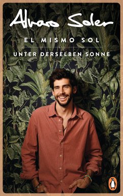 El Mismo Sol - Unter derselben Sonne (eBook, ePUB) - Soler, Alvaro