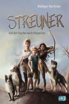 Streuner - Auf der Suche nach Hoparion (eBook, ePUB) - Bertram, Rüdiger