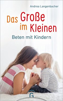 Das Große im Kleinen (eBook, ePUB) - Langenbacher, Andrea