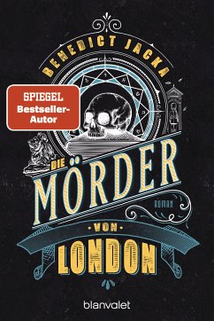 Die Mörder von London / Alex Verus Bd.7 (eBook, ePUB) - Jacka, Benedict