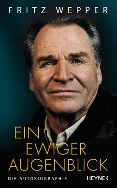 Ein ewiger Augenblick (eBook, ePUB) - Wepper, Fritz