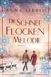 Die Schneeflockenmelodie (eBook, ePUB) - Bild 1