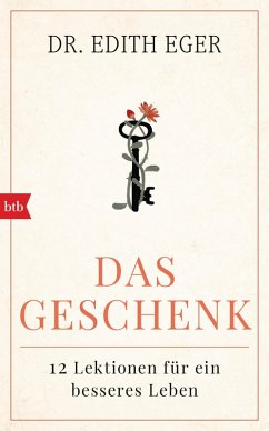 Das Geschenk (eBook, ePUB) - Eger, Edith Eva