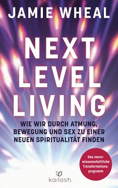 Next Level Living (eBook, ePUB) - Wheal, Jamie