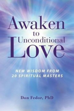 Cover Awaken to Unconditional Love (eBook, ePUB)