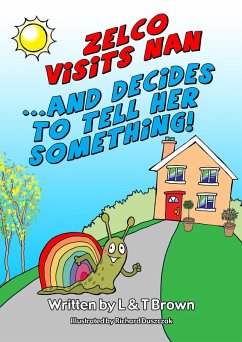 Zelco Visits Nan... And Decides To Tell Her Something! (eBook, ePUB) - Brown, T.