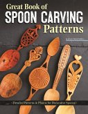 Great Book of Spoon Carving Patterns (eBook, ePUB)