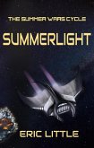 Summerlight (SummerWar Cycle) (eBook, ePUB)