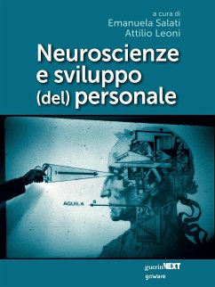 Neuroscienze e sviluppo (del) personale (eBook, ePUB) - Emanuela Salati, Maria; Leoni, Attilio