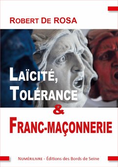 Laïcité, tradition et franc-maçonnerie (eBook, ePUB) - De Rosa, Robert