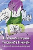 Nie mehr das Salz vergessen! So managen Sie Ihr Modelabel (eBook, ePUB)